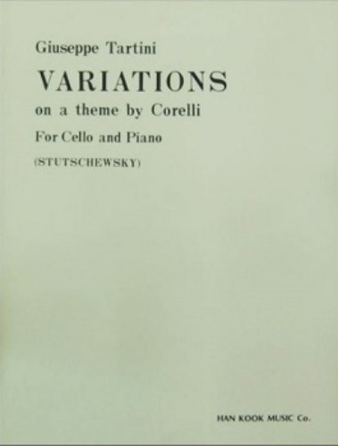 TARTINI, Giuseppe (1692-1770) Variations on a theme by Corelli For Cello and Piano 타르티니 &#039;코렐리 주제에 의한&#039; 변주곡