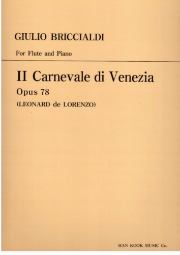 BRICCIALDI, Julio (1818-1881) Il Carnevale di Venezia Op.78 For Flute and Piano 브리치알디 (브리시알디) 플루트 카니발