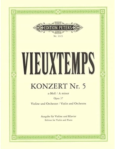 VIEUXTEMPS, Henri (1820-1881) Concerto No. 5 in A minor, Op. 37 for Violin and Piano
