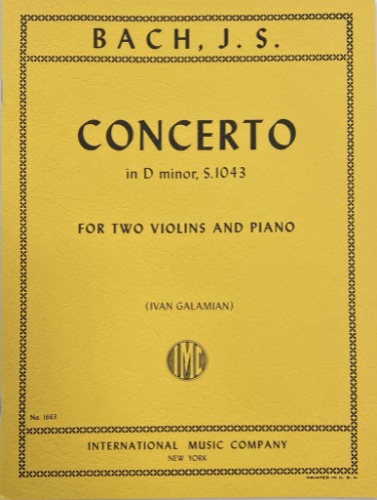 BACH, Johann Sebastian (1685-1750) Concerto in D minor, S. 1043 for Two Violins and Piano (GALAMIAN)