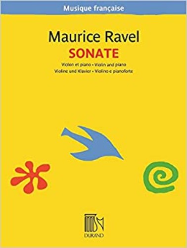 RAVEL, Maurice (1875-1937) Sonata for Violin and Piano (Musique Francaise Series)