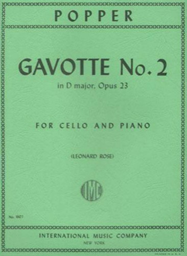 POPPER, David (1843-1913) Gavotte No. 2, Op. 23 for Cello and Piano (ROSE)
