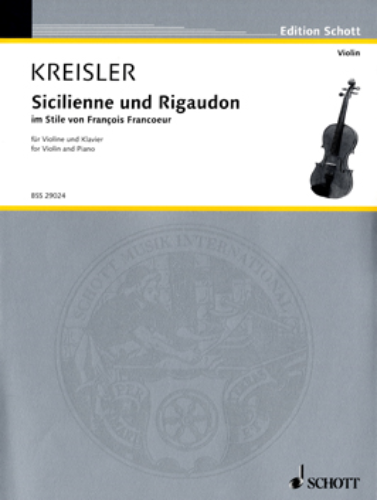 KREISLER, Fritz (1875-1962) Sicilienne and Rigaudon for Violin and Piano