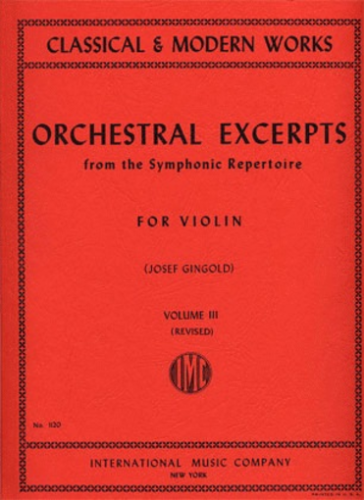 ORCHESTRAL EXCERPTS for Violin Vol.3 (revised) (GINGOLD)