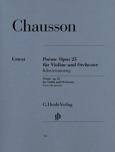 CHAUSSON, Ernest (1855-1899) Poeme, Op. 25 for Violin and Piano
