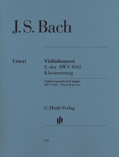 BACH, Johann Sebastian (1685-1750) Concerto No. 2 in E Major, S. 1042 for Violin and Piano