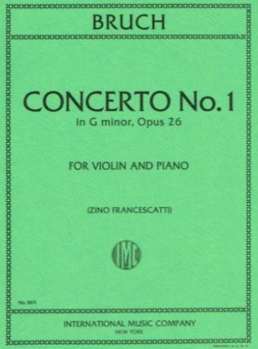 BRUCH, Max (1838-1920) Concerto No. 1 in G minor, Op. 26 for Violin and Piano (FRANCESCATTI)