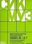 SHOSTAKOVICH, Dmitri (1906-1975) Concerto No. 1 Op. 77 for Violin and Piano