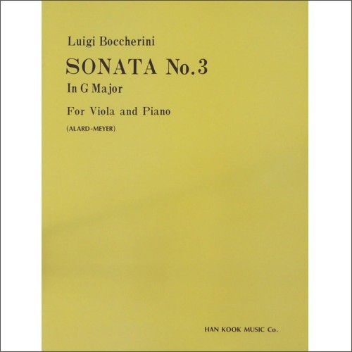 BOCCHERINI, Luigi (1743-1805) Sonata No.3 In G Major  For Viola and Piano 보케리니 비올라 소나타 3번