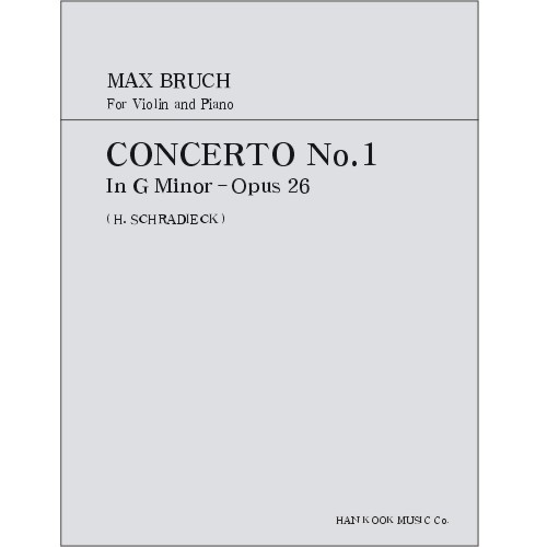 BRUCH, Max (1838-1920) Concerto No.1 In G minor Op.26 For Violin and Piano 브루흐 바이올린 협주곡1번