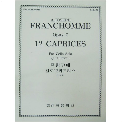 FRANCHOMME, Auguste-Joseph (1808-1884) 12 Caprices Op.7 Cello Solo 프랑코메 첼로 12 카프리스