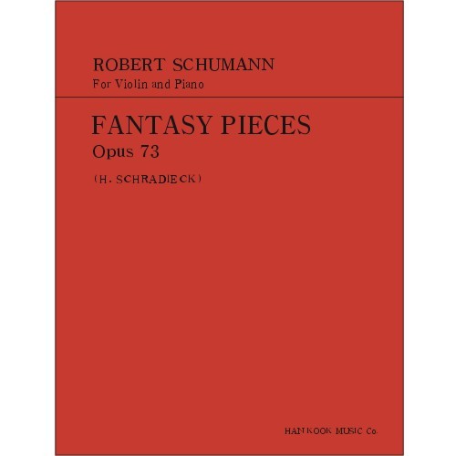 SCHUMANN, Robert (1810-1856) Fantasy Pieces Op.73 For Violin and Piano 슈만 바이올린 판타지 피스
