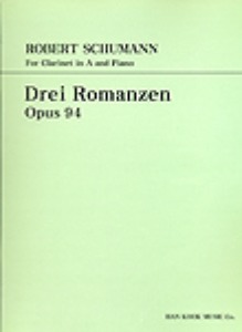 SCHUMANN, Robert (1810-1856) Drei Romanzen Op.94 For Clarinet in A and Piano 슈만 클라리넷 3개의 로망스