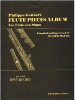 GAUBERT, Phillipe (1879-1941) Flute Pieces Album For Flute and Piano 고베르 플루트 피스 앨범