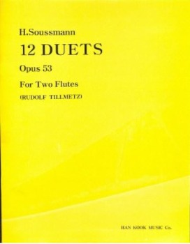 SOUSSMANN, Heinrich (1796-1848) 12 Duets Op.53 For two Flutes 써스만 플루트 12 이중주