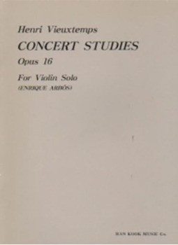 VIEUXTEMPS, Henri (1820-1881) Six Concert Studies Op.16 Violin Solo 비외탕 바이올린 협주곡 연습곡집 Op.16