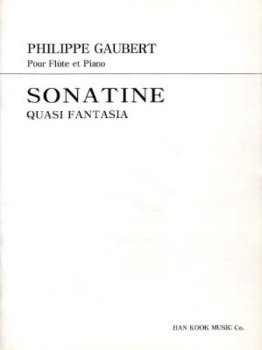 GAUBERT, Phillipe (1879-1941) Sonatine (Quasi Fantasia) For Flute and Piano 고베르 플루트 소나티네