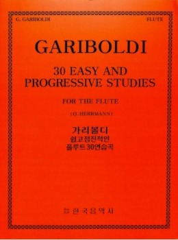 GARIBOLDI, Giuseppe (1833-1905) 30 Easy and Progressive Studies For Flute Solo 가리볼디 플루트 쉽고 점진적인 30 연습곡