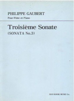 GAUBERT, Phillipe (1879-1941) Sonata No.3 (Troisieme Sonate) For Flute and Piano 고베르 플루트 소나타 3번