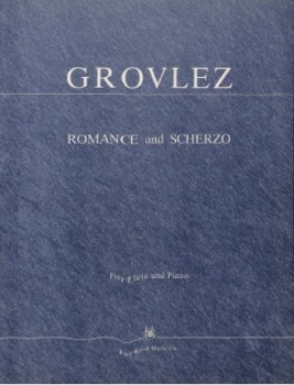 GROVLEZ, Gabriel (1879-1944) Romance and Scherzo For Flute and Piano 그로블레 플루트 로망스와 스케르초