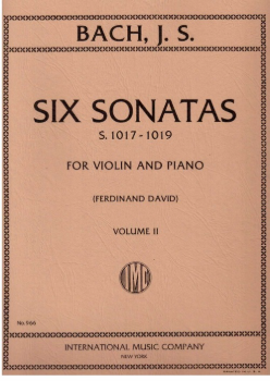 BACH, Johann Sebastian (1685-1750) Six Sonatas: Volume 2, S.1017-1019 for Violin and Piano (DAVID)