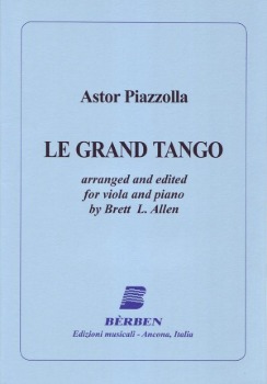 PIAZZOLLA, Astor (1921-1992) Le Grand Tango for Violin and Piano