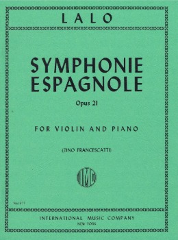 LALO, Edouard (1823-1892) Symphonie Espagnole Op. 21 for Violin and Piano (FRANCESCATTI)