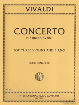 VIVALDI, Antonio (1680-1743) Concerto in F major, RV 551 for Three Violins and Piano (GINGOLD)