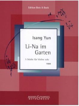 YUN, Isang (1917-1995) Li-Na in the Garden for Violin