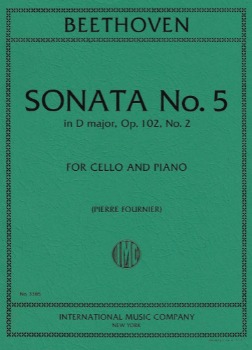 BEETHOVEN, Ludwig van (1770-1827) Sonata No. 5 in D major, Op. 102, No. 2 for Cello and Piano (FOURNIER)