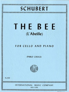 SCHUBERT, Franz (1768-1824) The Bee (L&#039;Abeille) for Cello and Piano (CASALS)