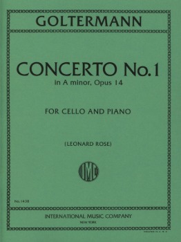 GOLTERMANN, Georg (1824-1898) Cello Concerto No. 1 in A minor, Op. 14 (ROSE)