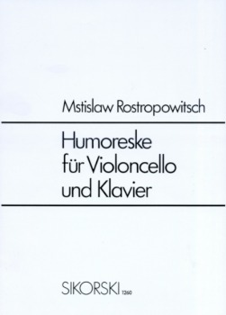 ROSTROPOVICH, Mstislav (1927-2007) Humoresque Op. 5 for Cello and Piano