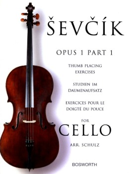 SEVCIK, Otakar(1852-1934) Cello Studies Op.1 Part 1: Thumb Placing Exercises