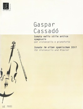 CASSADO, Gaspar (1897-1966) Sonata in the old Spanish style for Cello and Piano