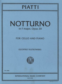 PIATTI, Alfredo Carlo (1822-1901) Notturno in F major, Op. 20 for Cello and Piano (RUTKOWSKI)