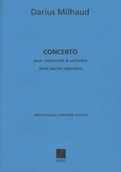 MILHAUD, Darius (1892-1974) Concerto No.1 for Cello and Piano
