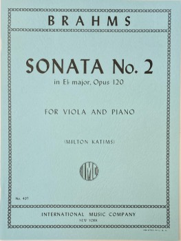 BRAHMS, Johannes (1833-1897) Sonata No. 2 in E flat major, Opus 120 for Viola and Piano (KATIMS)