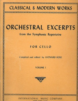 ORCHESTRAL EXCERPTS Cello Volume I (ROSE-STUTCH)
