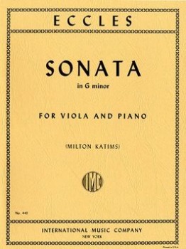 ECCLES, Henry (1652-1742) Sonata in G minor for Viola and Piano (KATIMS)