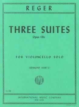 REGER, Max (1873-1916) Three Suites, Op.131c for Cello Solo (KURTZ)