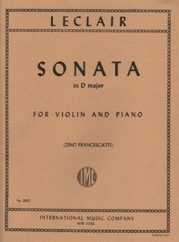 LECLAIR, Jean-Marie (1697-1764) Sonata No.3 in D Major for Violin and Piano (FRANCESCATTI)