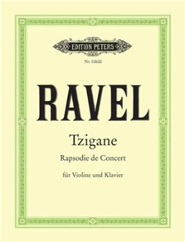 RAVEL, Maurice (1875-1937) Tzigane for Violin and Piano
