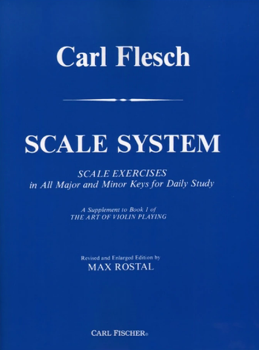 FLESCH, Carl (1873-1944) Scale System Exercises for Violin (ROSTAL)