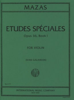 MAZAS, Jacques (1782-1849) Etudes Speciales, Op.36 No. 1 for Violin (GALAMIAN)