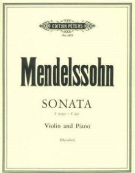 MENDELSSOHN, Felix (1809-1847) Sonata In F minor Op.4 for Violin and Piano (MENUHIN)
