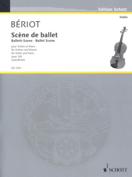 BERIOT, Charles de (1802-1870) Scene de Ballet, Op.100 for Violin and Piano