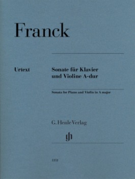 FRANCK, Cesar (1822-1890) Sonata in A major for Violin and Piano (Monica STEEGMANN)