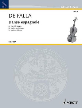 FALLA, Manuel de (1876-1946) Danse Espagnole from &quot;La vida breve&quot; for Violin and Piano