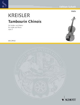 KREISLER, Fritz (1875-1962) Tambourin Chinois, Op.3 for Violin and Piano